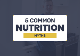 Popular Nutrition Myths